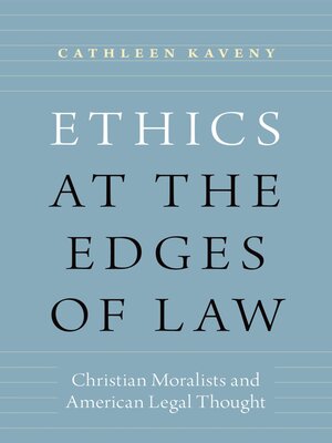 cover image of Ethics at the Edges of Law
